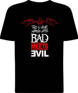 Футболка Bad Meets Evil What Happens