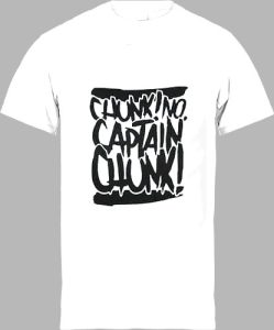 Футболка Chunk No Captain Chunk Text