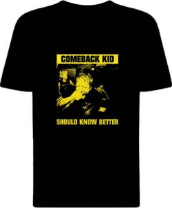 Футболка Comeback Kid Should Know Better