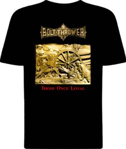 Футболка Bolt Thrower Those Once Loyal